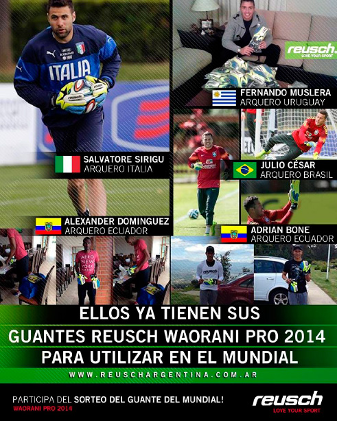 Ellos ya tienen sus guantes Reusch Waorani Pro 2014 para utilizar en el Mundial